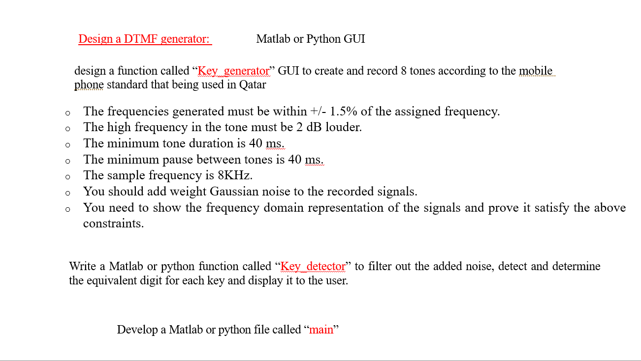 Design A Dtmf Generator Matlab Or Python Gui Design A Function Called Key Generator Gui To Create And Record 8 Tones 1