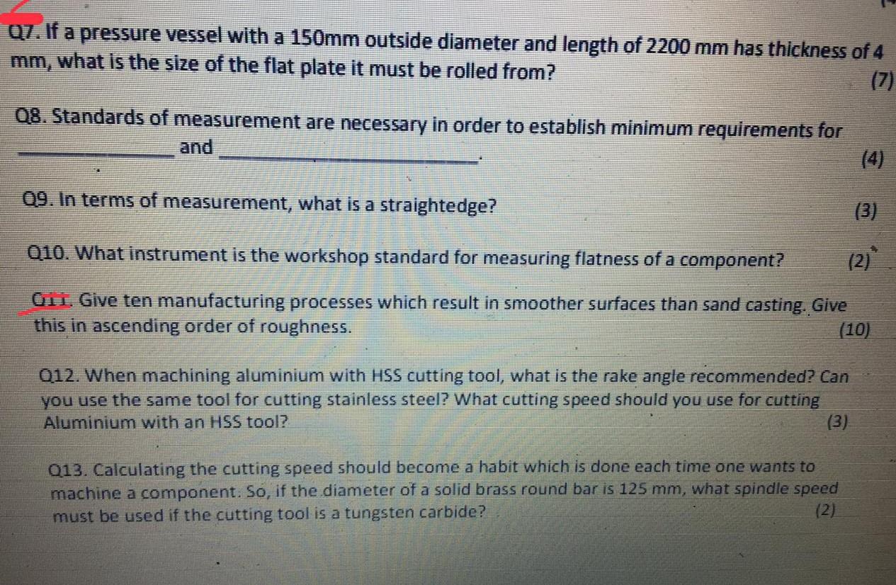 Q7 If A Pressure Vessel With A 150mm Outside Diameter And Length Of 2200 Mm Has Thickness Of 4 What Is The Size Of The 1