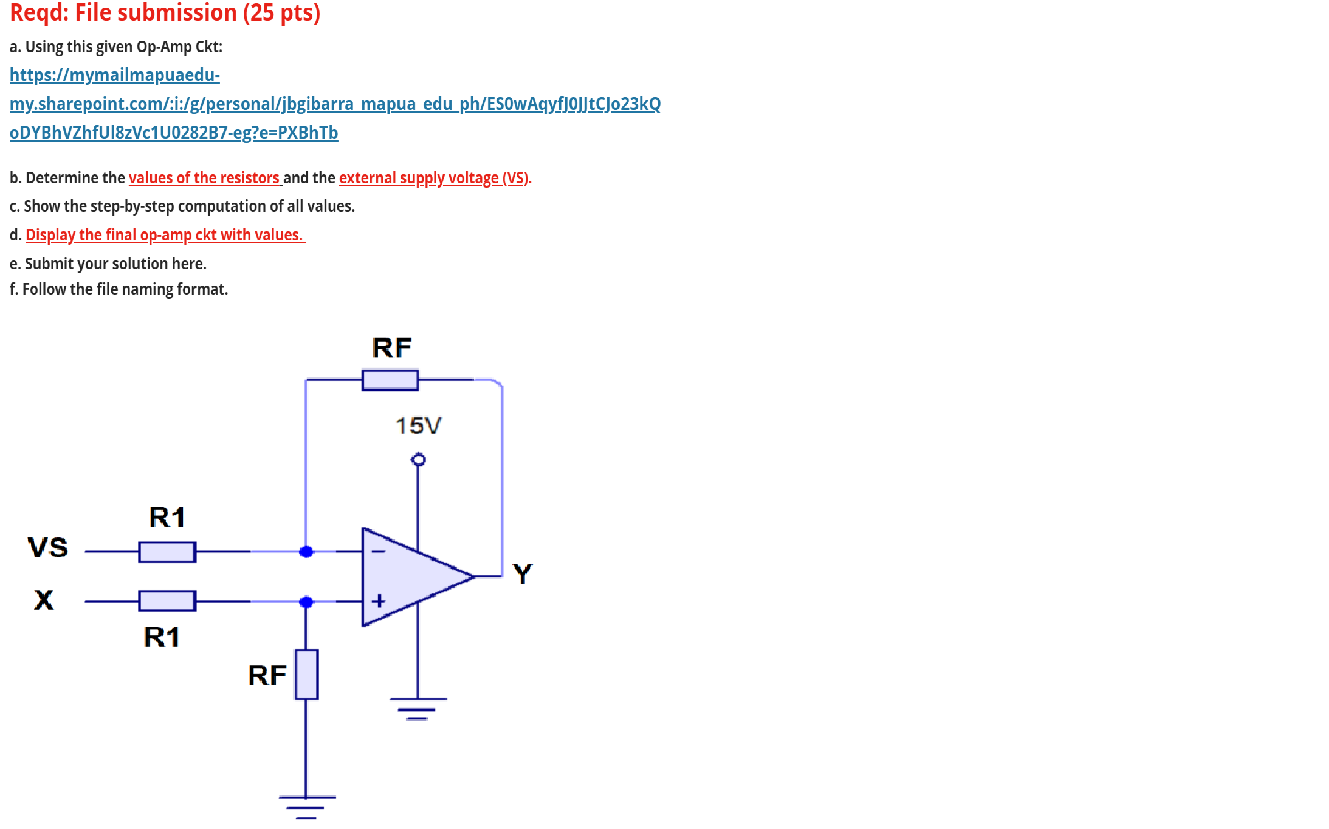 Reqd File Submission 25 Pts A Using This Given Op Amp Ckt Https Mymailmapuaedu My Sharepoint Com I G Personal 1