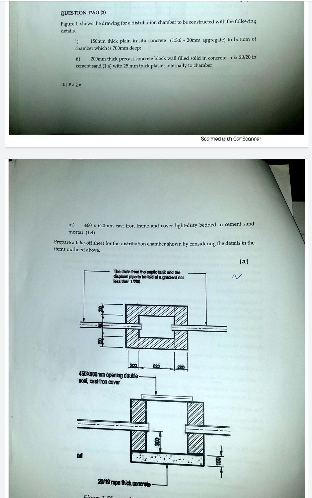 Question Two 2 Figure 1 Shows The Drawing For A Distribution Chamber To Be Constructed With The Following Details I 1