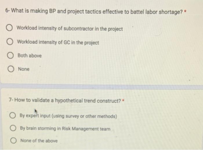 6 What Is Making Bp And Project Tactics Effective To Battel Labor Shortage Workload Intensity Of Subcontractor In The 1
