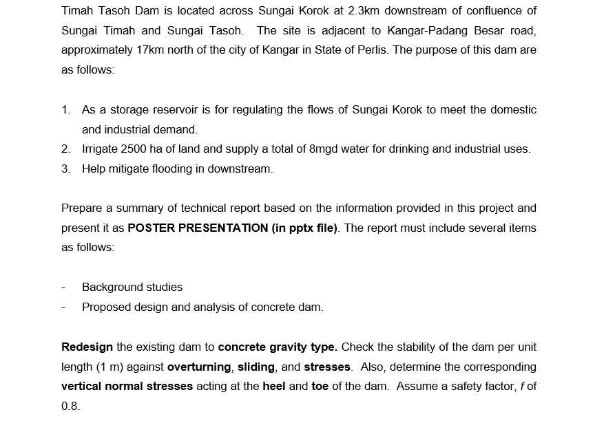 Timah Tasoh Dam Is Located Across Sungai Korok At 2 3km Downstream Of Confluence Of Sungai Timah And Sungai Tasoh The S 1