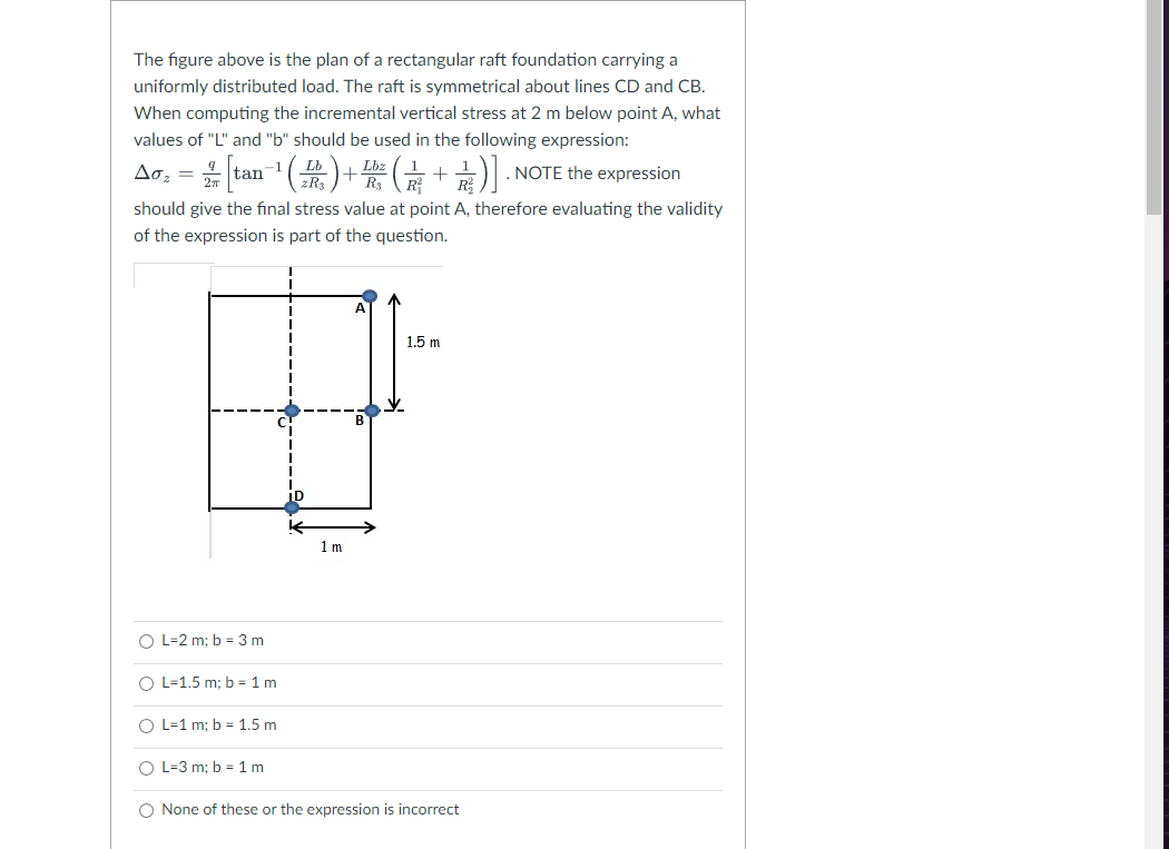 The Figure Above Is The Plan Of A Rectangular Raft Foundation Carrying A Uniformly Distributed Load The Raft Is Symmetr 1
