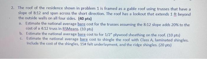 1 The Figure Below Shows The Floor Framing Plan For A Residence Steel Bridging 18 Ga Is Required Between The Joists 3
