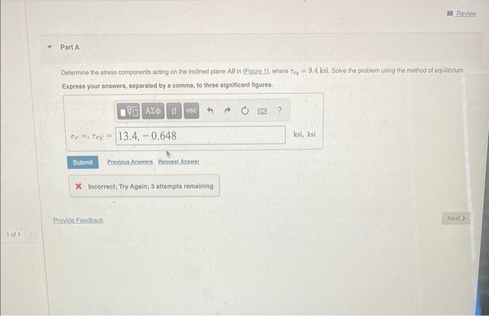 Gure A 40 3 Ksi 5 Ksi 1 Of 1 Prov 1 Of 1 Y Part A Determine The Stress Components Acting On The Inclined Plane Ab In 2