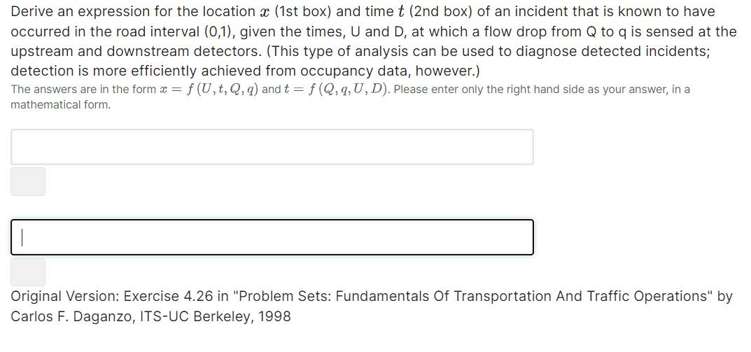 Derive An Expression For The Location X 1st Box And Time T 2nd Box Of An Incident That Is Known To Have Occurred In 1