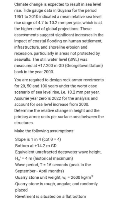 Climate Change Is Expected To Result In Sea Level Rise Tide Gauge Data In Guyana For The Period 1951 To 2010 Indicated 1