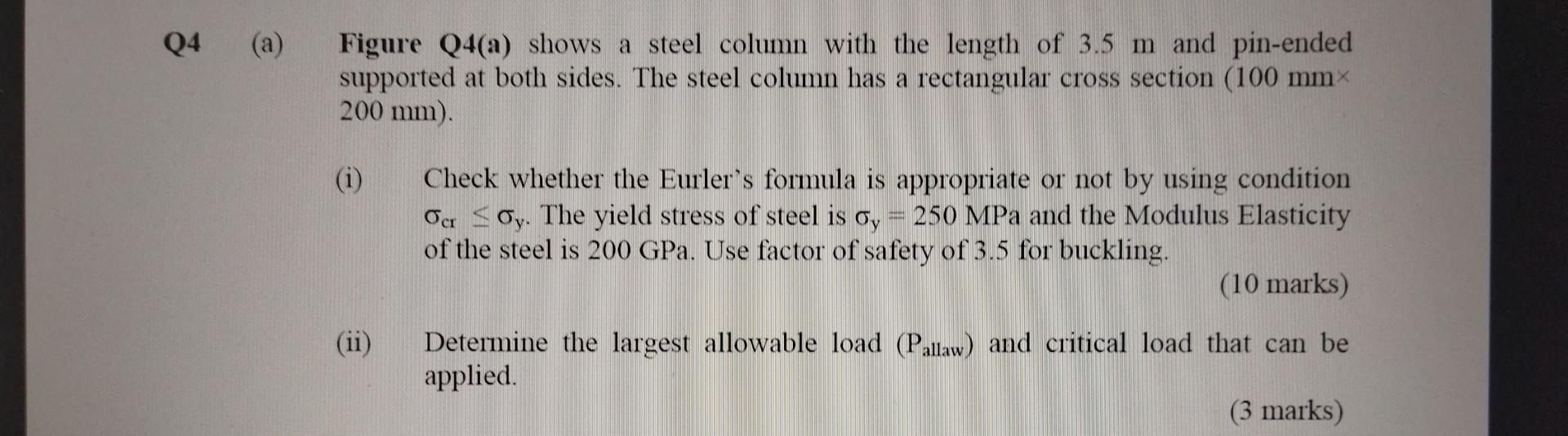 L 3 5 M Figure Q4 A Q4 A Figure Q4 A Shows A Steel Column With The Length Of 3 5 M And Pin Ended Supported At Bot 2