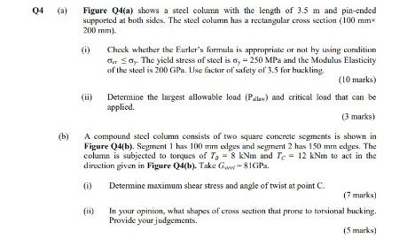 Q4 A Figure Q4 A Shows A Steel Column With The Length Of 3 5 M And Pin Ended Supported At Both Sides The Steel Colum 1