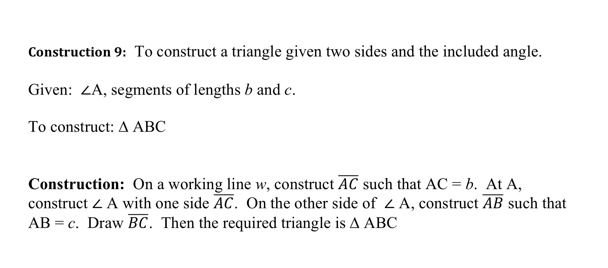 Construction 9 To Construct A Triangle Given Two Sides And The Included Angle Given Za Segments Of Lengths B And C 1