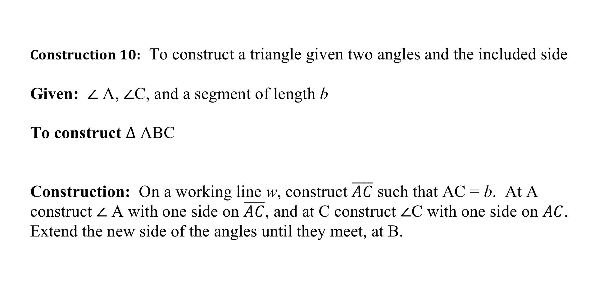 Construction 10 To Construct A Triangle Given Two Angles And The Included Side Given A Zc And A Segment Of Length B 1