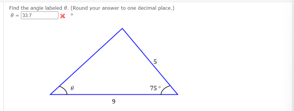 Find The Angle Labeled 0 Round Your Answer To One Decimal Place 0 33 7 X 0 9 5 75 1