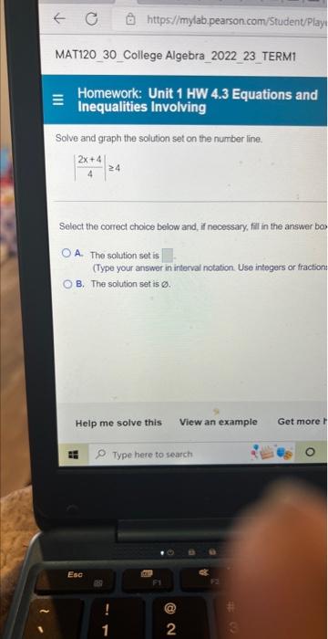 C Https Mylab Pearson Com Student Play Mat120 30 College Algebra 2022 23 Term1 Homework Unit 1 Hw 4 3 Equations And 1