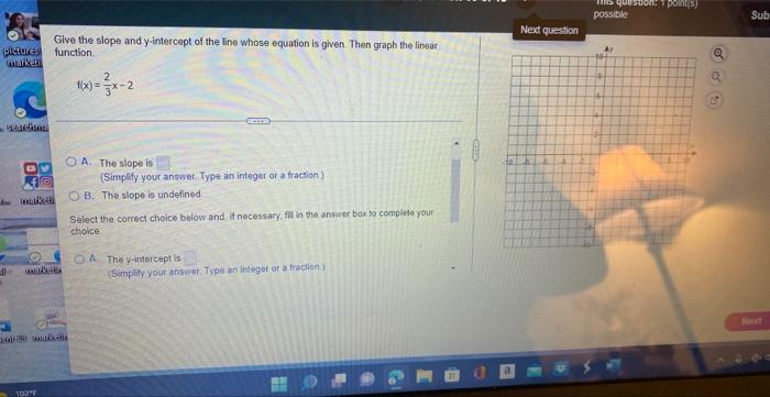 Give The Slope And Y Intercept Of The Line Whose Equation Is Given Then Graph The Linear Pictures Function Mark B Teac 1