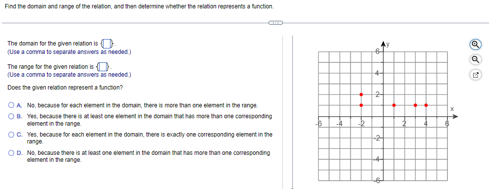 Find The Domain And Range Of The Relation And Then Determine Whether The Relation Represents A Function The Domain For 1