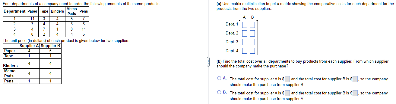 Four Departments Of A Company Need To Order The Following Amounts Of The Same Products Memo Pads Department Paper Tape 1