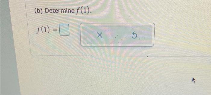 B Determine F 1 F 1 X S Use The Graph Of Y F X To Answer The Following Y F X 1