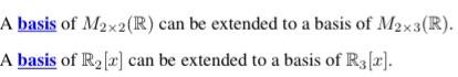 A Basis Of M2x2 R Can Be Extended To A Basis Of M2x3 R A Basis Of R 2 Can Be Extended To A Basis Of R3 X 1