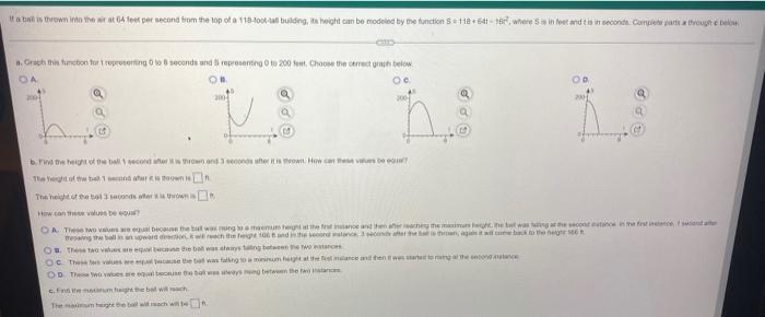 If A Ball Is Thrown Into The Air At 04 Feet Per Second From The Top Of A 118 Foot Tal Building Its Height Can Be Modele 1