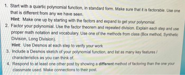 5 4 F X 2x X 2x 1 1 Start With A Quartic Polynomial Function In Standard Form Make Sure That It Is Factorabl 2