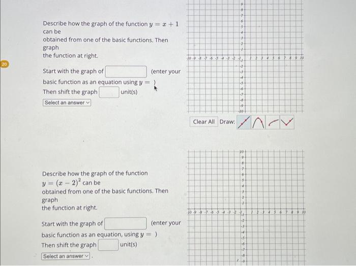 20 Describe How The Graph Of The Function Y X 1 Can Be Obtained From One Of The Basic Functions Then Graph The Func 1