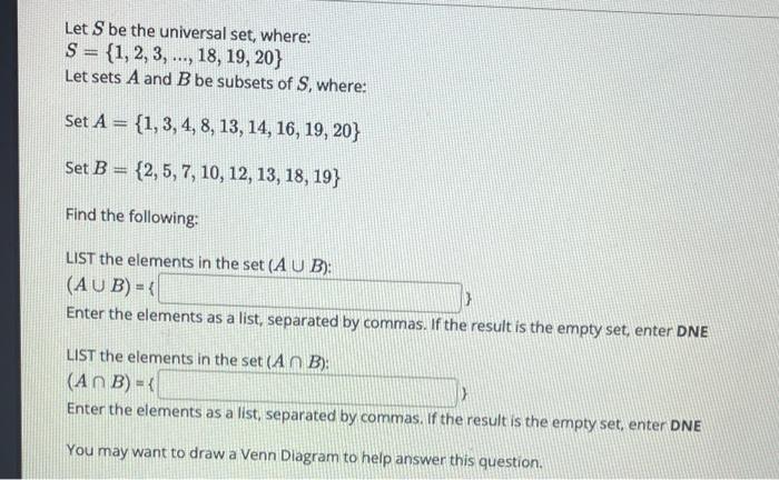 Let S Be The Universal Set Where S 1 2 3 18 19 20 Let Sets A And B Be Subsets Of S Where Set A 1 3 1