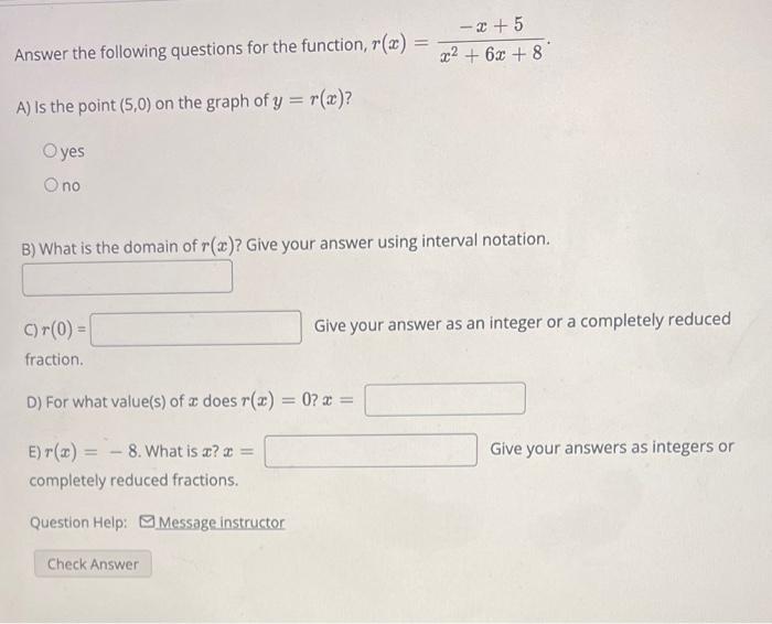 Answer The Following Questions For The Function R X A Is The Point 5 0 On The Graph Of Y R X Oyes O No B Wha 1