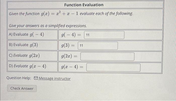 Function Evaluation Given The Function G X X X 1 Evaluate Each Of The Following Give Your Answers As A Simplif 1