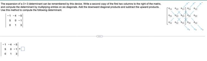 The Expansion Of A 3x3 Determinant Can Be Remembered By This Device Write A Second Copy Of The First Two Columns To The 1
