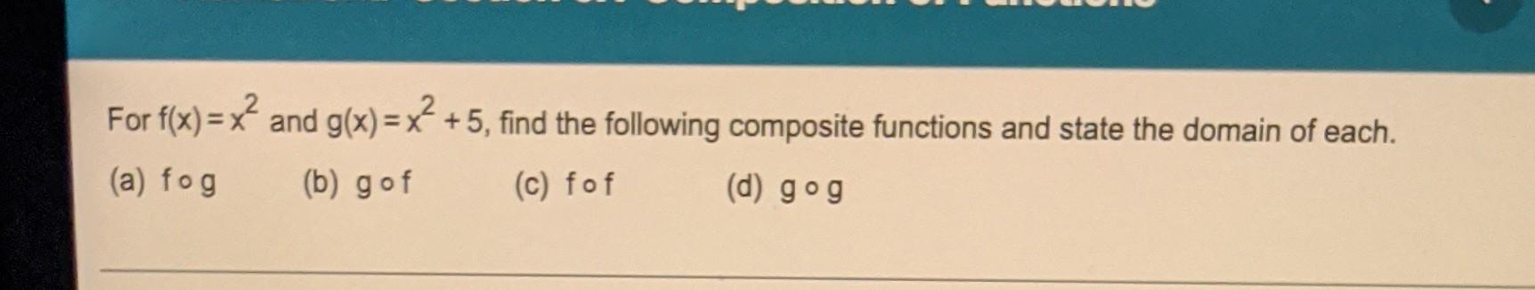 Evaluate Each Expression Using The Graphs Of Y F X And Y G X Shown Below A Gof 6 B Gof 0 C Fog 3 D 3