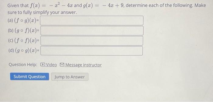 Given That F X 5x 7 And G X 6 Calculate A F G 6 D G F 2 Question Help Video 1 Video 2 Message Instr 2