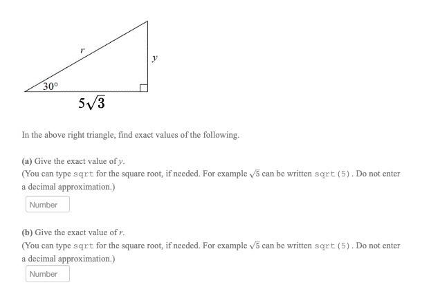30 5 3 A In The Above Right Triangle Find Exact Values Of The Following A Give The Exact Value Of Y You Can Type 1
