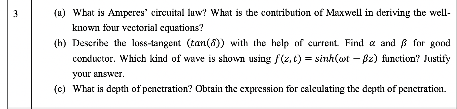3 A What Is Amperes Circuital Law What Is The Contribution Of Maxwell In Deriving The Well Known Four Vectorial Equ 1