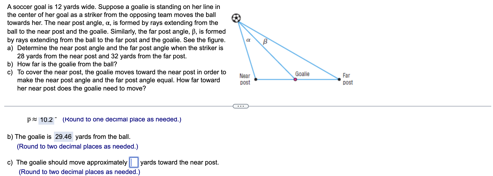 A Soccer Goal Is 12 Yards Wide Suppose A Goalie Is Standing On Her Line In The Center Of Her Goal As A Striker From The 1