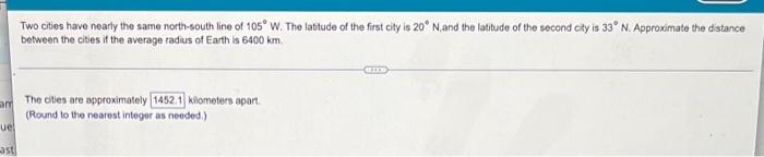 Am Uel Ast Two Cities Have Nearly The Same North South Line Of 105 W The Latitude Of The First City Is 20 N And The 1