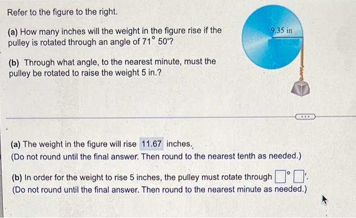 Refer To The Figure To The Right A How Many Inches Will The Weight In The Figure Rise If The Pulley Is Rotated Throug 1