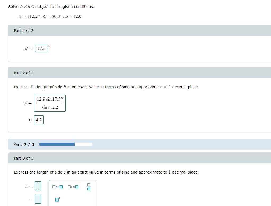 Solve Aabc Subject To The Given Conditions A 112 2 C 50 3 A 12 9 Part 1 Of 3 B 17 5 Part 2 Of 3 Express The 1