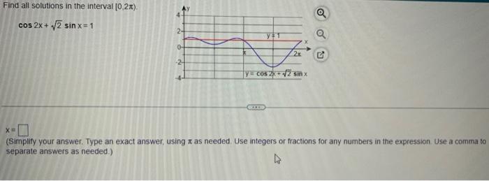 Find All Solutions In The Interval 0 2x Cos 2x 2 Sinx 1 24 0 2 Yet Code 2x Y Cos 2x 2 Sin X X Simplify Yo 1