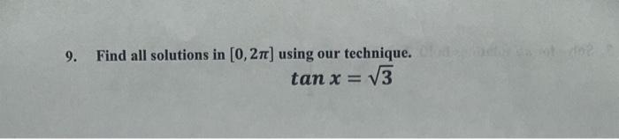 9 Find All Solutions In 0 27 Using Our Technique Tan X 3 1