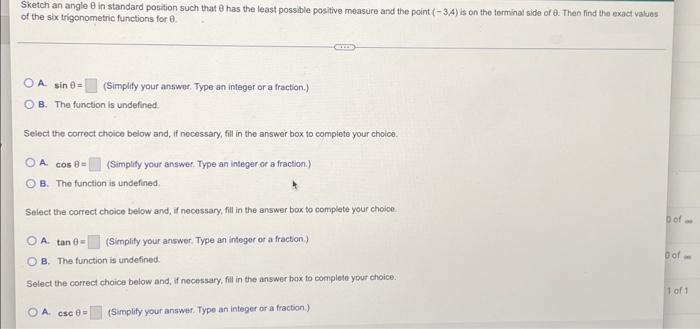 Sketch An Angle 8 In Standard Position Such That 8 Has The Least Possible Positive Measure And The Point 3 4 Is On Th 1