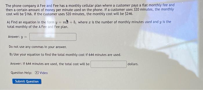 The Phone Company A Fee And Fee Has A Monthly Cellular Plan Where A Customer Pays A Flat Monthly Fee And Then A Certain 1