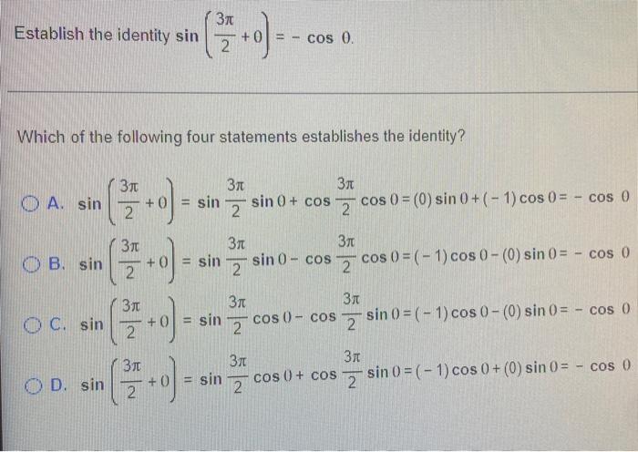 Establish The Identity Sin A Sin Which Of The Following Four Statements Establishes The Identity B Sin Oc Sin Od Si 1