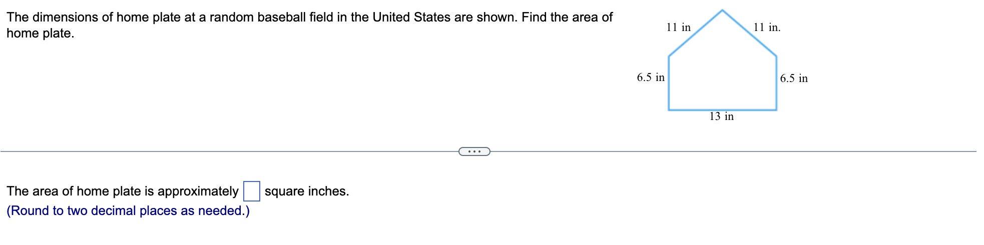 The Dimensions Of Home Plate At A Random Baseball Field In The United States Are Shown Find The Area Of Home Plate The 1