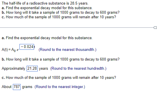 The Half Life Of A Radioactive Substance Is 28 5 Years A Find The Exponential Decay Model For This Substance B How L 1
