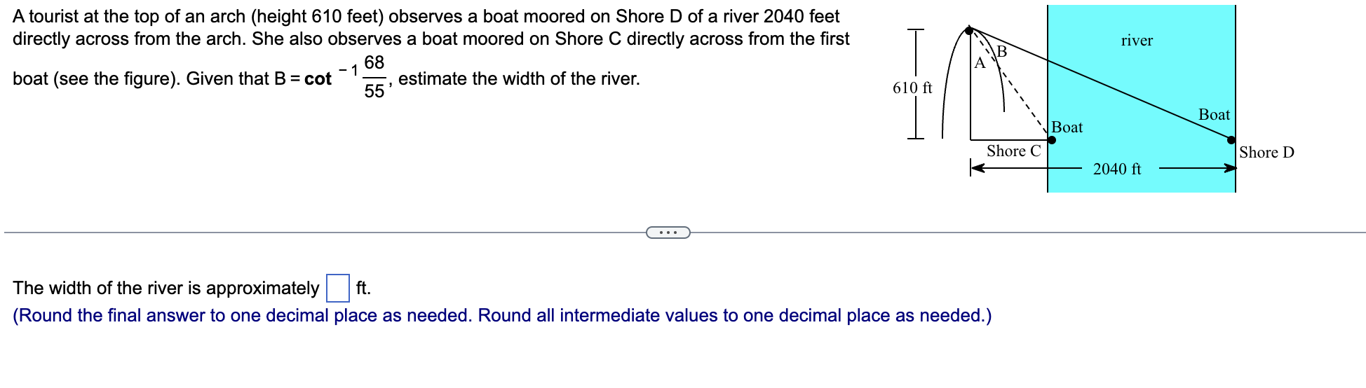 A Tourist At The Top Of An Arch Height 610 Feet Observes A Boat Moored On Shore D Of A River 2040 Feet Directly Across 1