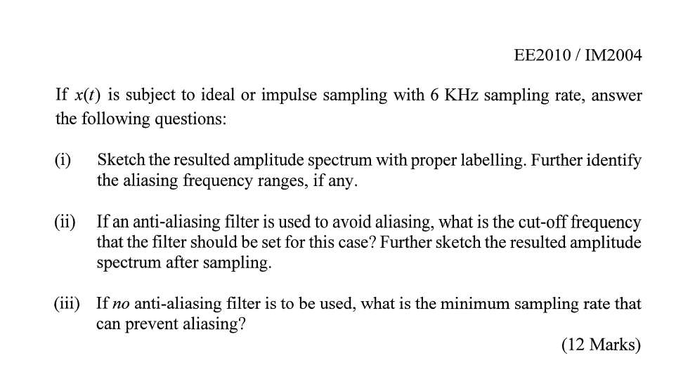 The Whole Question Please Please Show Working Clearly Especially For Plotting Phase The Graphs 2