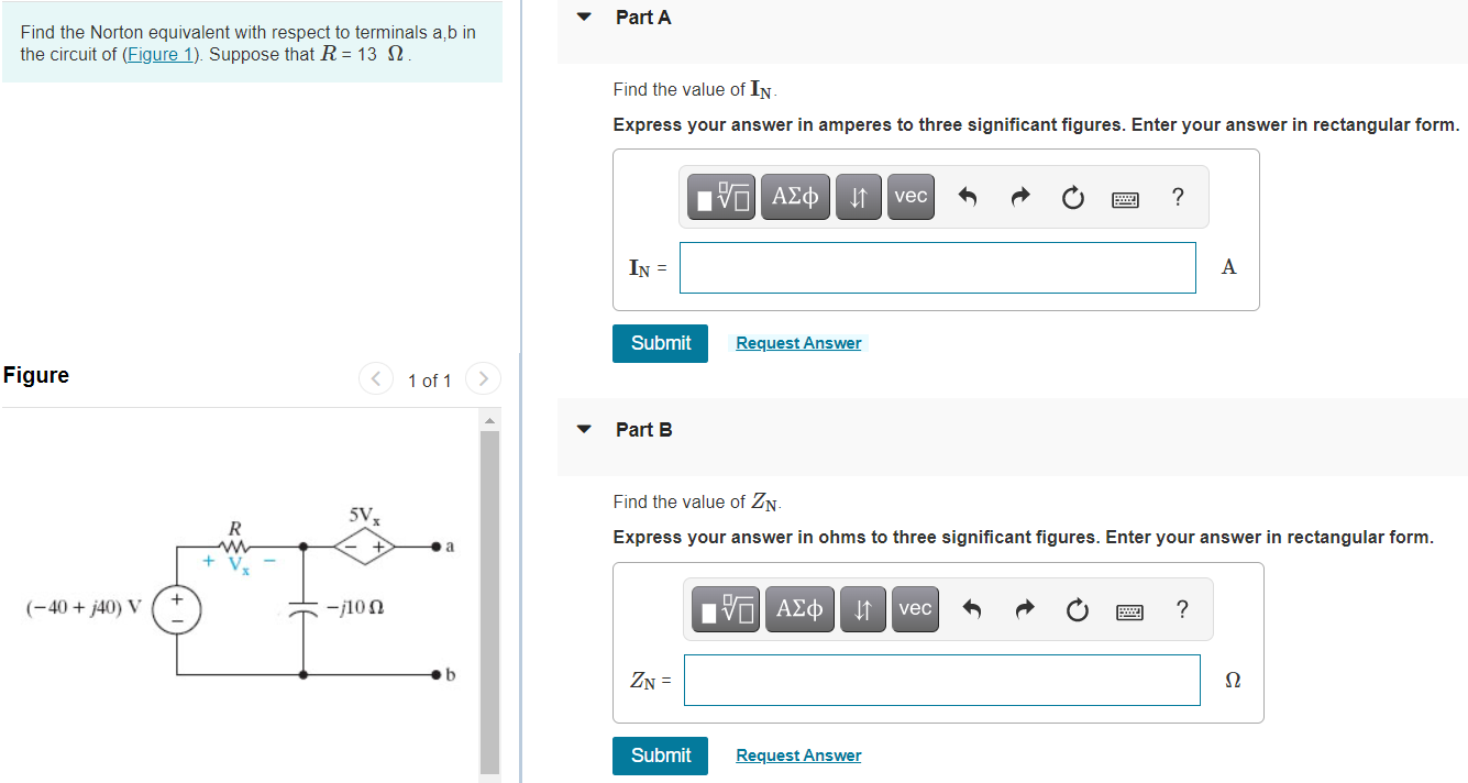 Part A Find The Norton Equivalent With Respect To Terminals A B In The Circuit Of Figure 1 Suppose That R 13 12 Fi 1