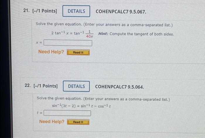 21 1 Points X Details Solve The Given Equation Enter Your Answers As A Comma Separated List 2 Tan1 X Tan 1 1