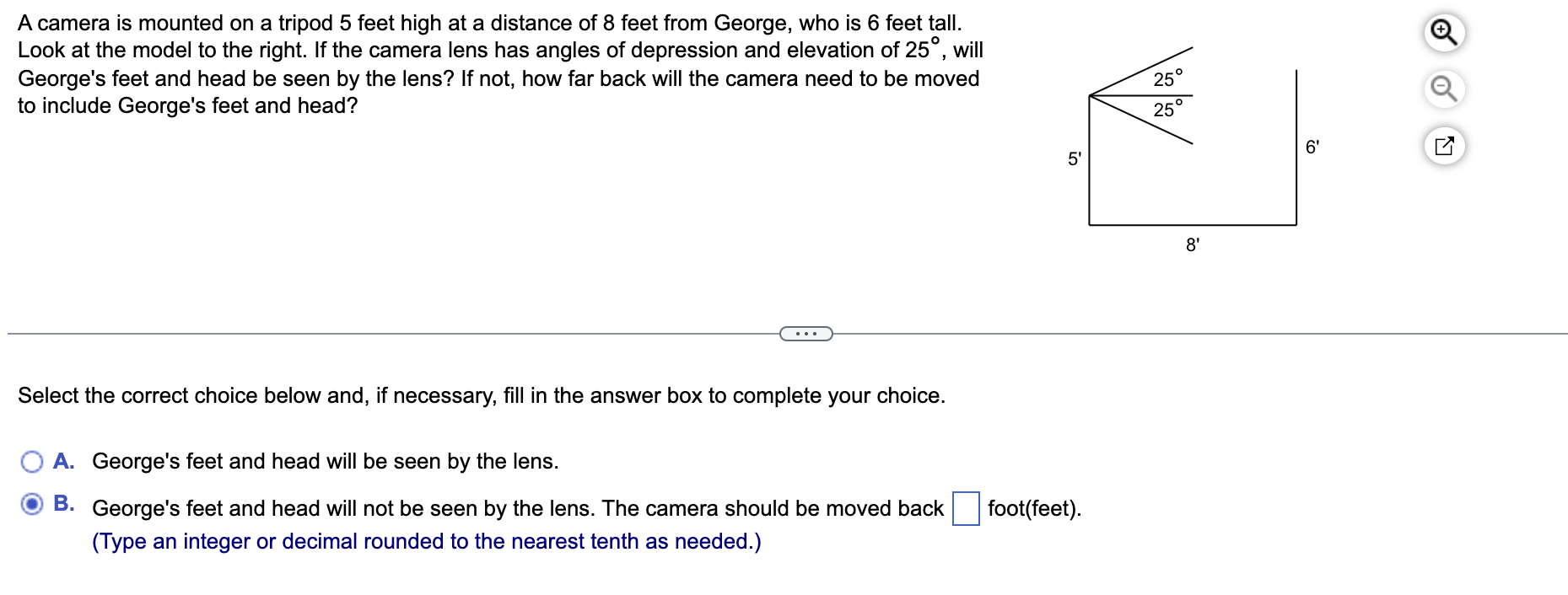 A Camera Is Mounted On A Tripod 5 Feet High At A Distance Of 8 Feet From George Who Is 6 Feet Tall Look At The Model T 1