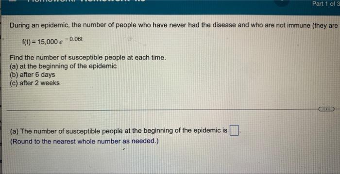 During An Epidemic The Number Of People Who Have Never Had The Disease And Who Are Not Inmune Hey Are Susceptible Dec 2
